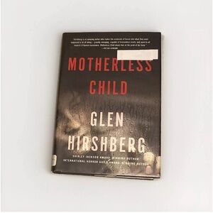 Motherless Child by Glen Hirshberg